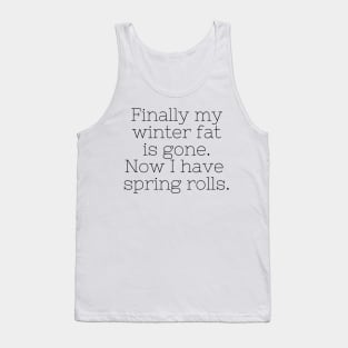 Funny Fat Phrase Tank Top